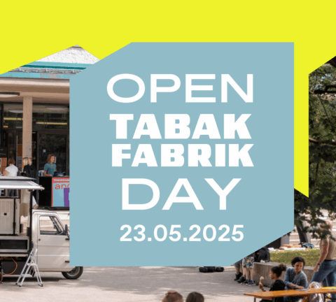 Open Day Tabakfabrik
