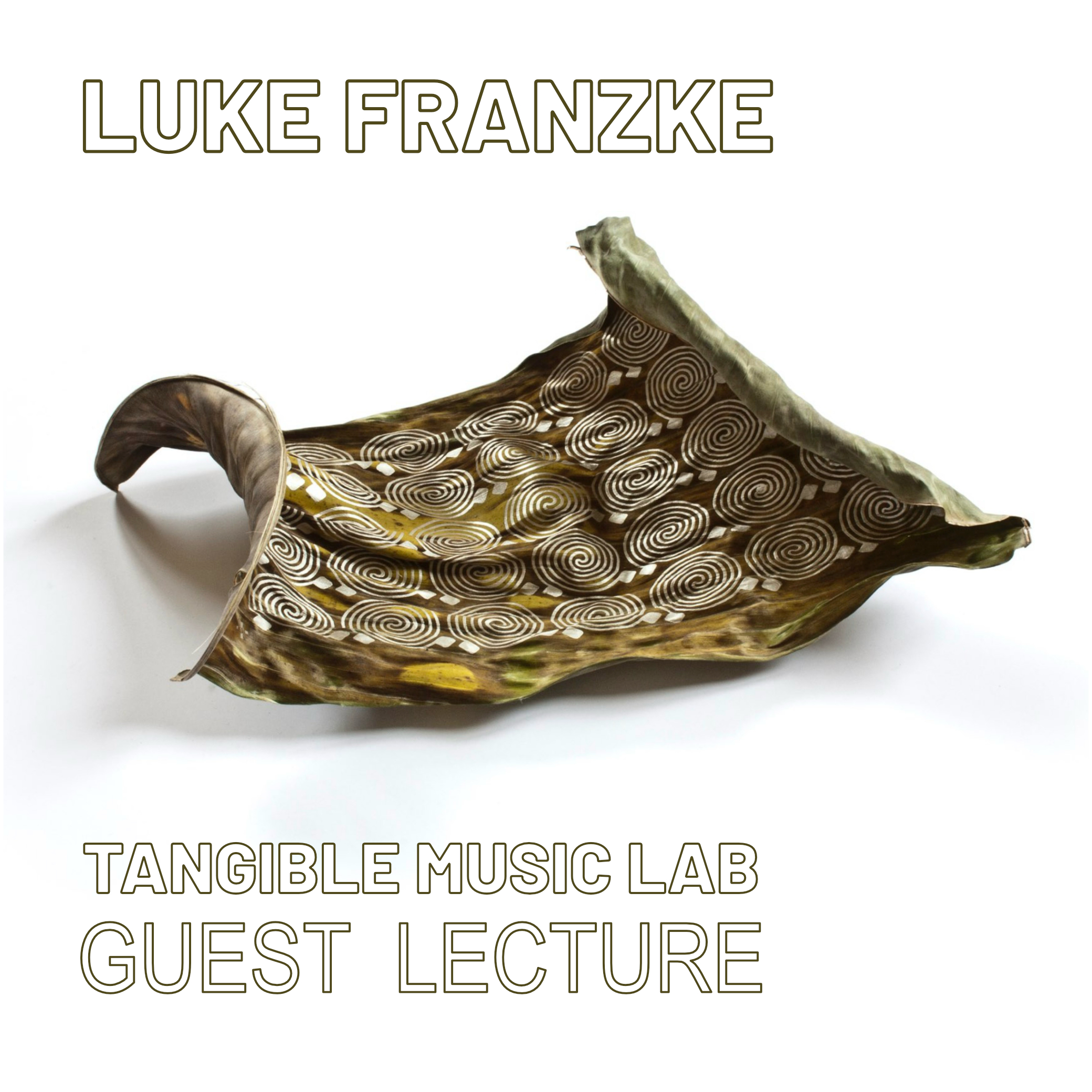 Guest Lecture: Luke Franzke