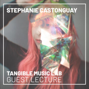 Guest Lecture: Stephanie Castonguay
