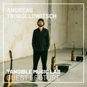 Guest Lecture: Andreas Trobollowitsch
